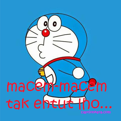 Caption Dp Bbm Doraemon Lucu Entut