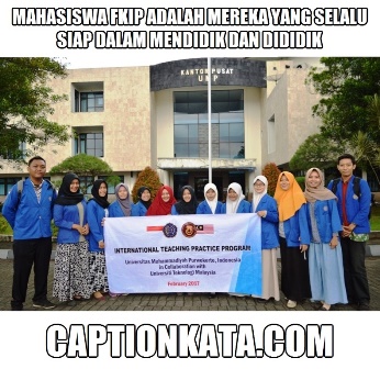 Caption DP BBM Caption Mahasiswa FKIP Terbaru