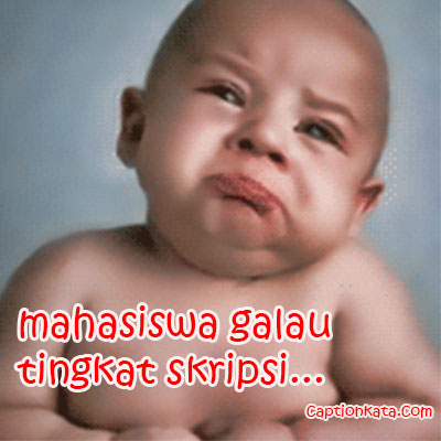 meme Galau Mikirin Skripsi