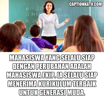 Gambar Quote Kata kata Semangat Gambar Meme Caption Mahasiswa FKIP