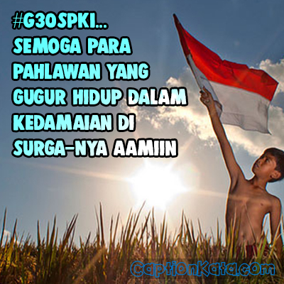 Caption Kata Bijak G30S PKI