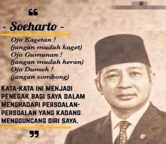 Kata Kata Bijak Soeharto Penuh Inspirasi  Caption Quotes 