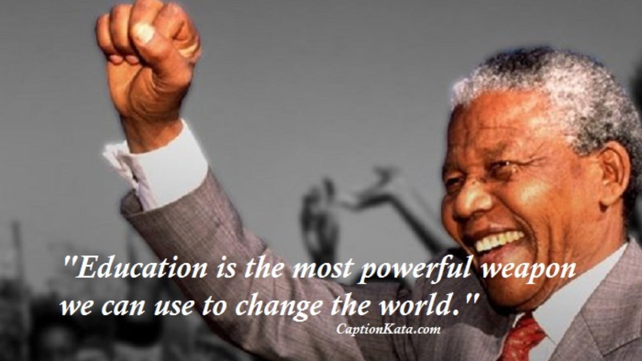 Kata Kata Bijak Nelson Mandela Pemimpin Kharismatik Benua Hitam Captionkata Com 2021 Caption Dp Bbm Kata Bijak Terbaru