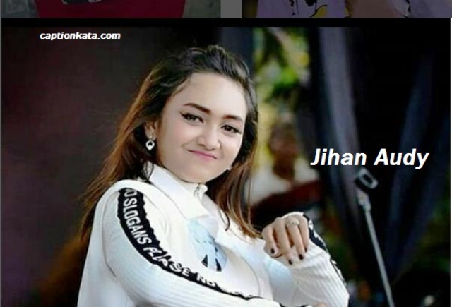 Caption Gambar Jihan Audy Manisse Dp Bbm Jylo New Pallapa Terbaru