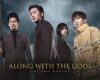 Along with the Gods The Two Worlds Film yang Bikin Kamu Mikir, Nangis, dan Tercengang Sekaligus